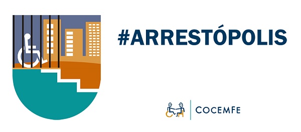 COCEMFE Catalunya i COCEMFE Barcelona presenten la campanya #Arrestópolis per denunciar la manca d’accessibilitat als edificis d’habitatges